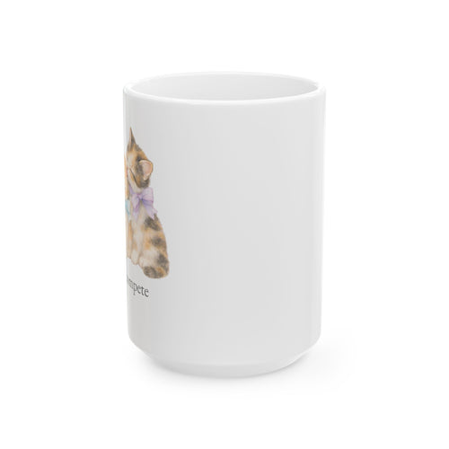 "Compete" Ceramic Mug (11oz/15oz)