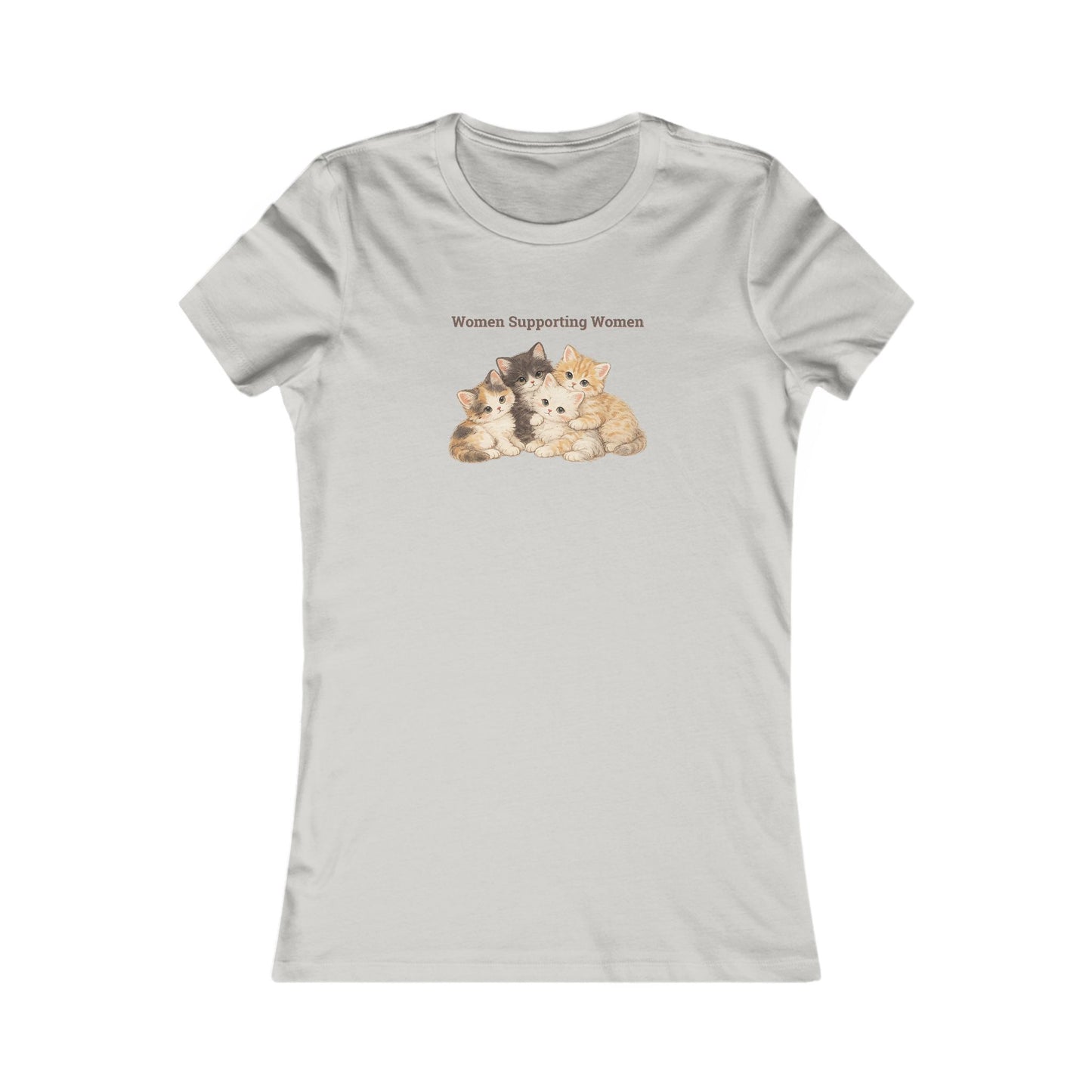 Women Supporting Women Tee — Cute Kitten Feminist Graphic Shirt